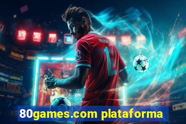 80games.com plataforma